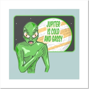 Jupiter is cold and gassy Posters and Art